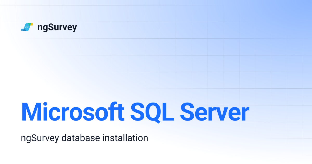 Microsoft SQL Server | ngSurvey