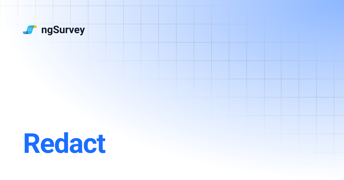 Redact | ngSurvey