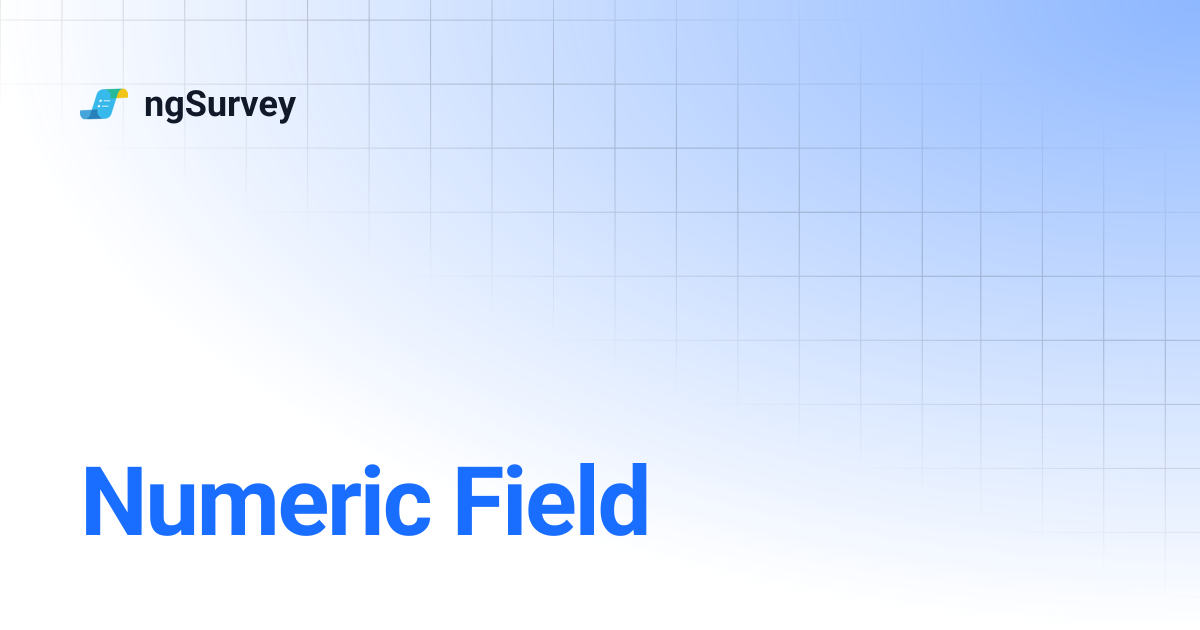 Numeric Field | ngSurvey